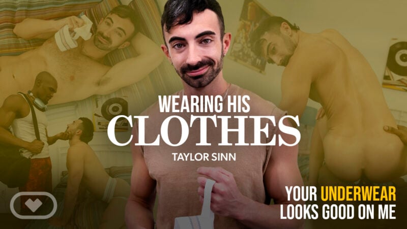 Wearing His Clothes